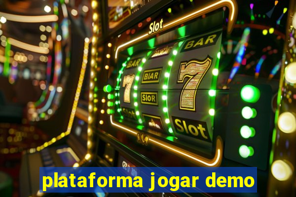 plataforma jogar demo